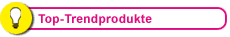 Top Trendprodukte